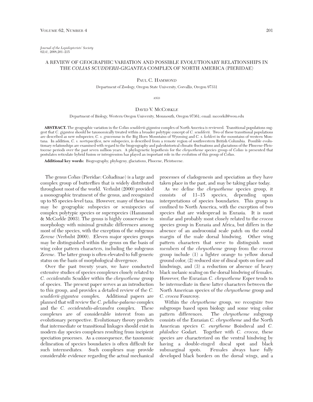 A Review of Geographic Variation and Possible Evolutionary Relationships in the Colias Scudderii-Gigantea Complex of North America (Pieridae)