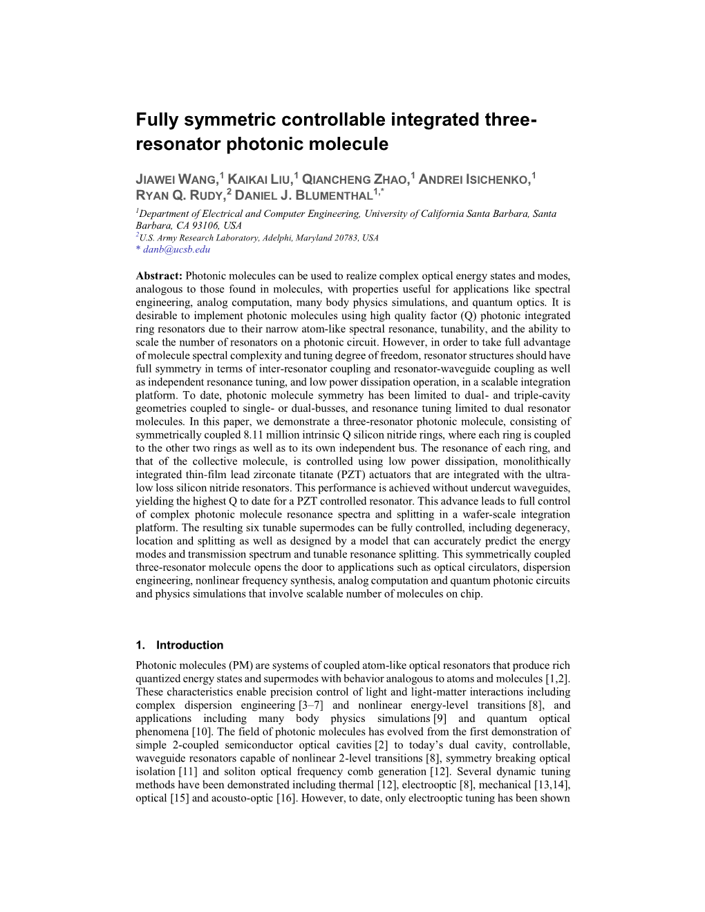 Fully Symmetric Controllable Integrated Three- Resonator Photonic Molecule