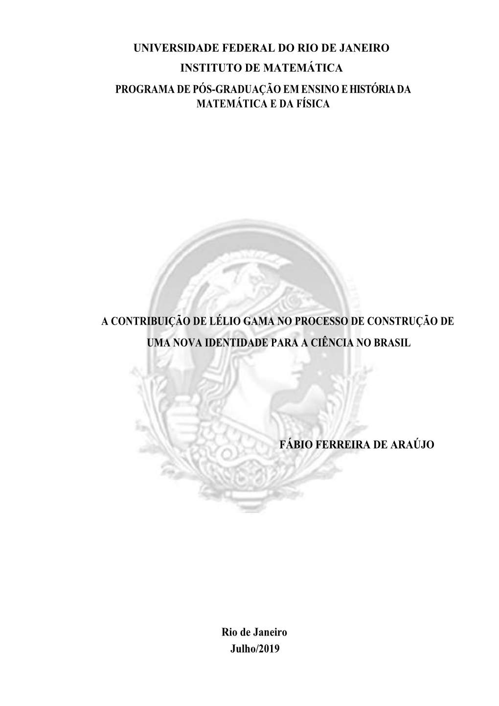 Universidade Federal Do Rio De Janeiro Instituto De Matemática Programa De Pós-Graduação Em Ensino E História Da Matemátic