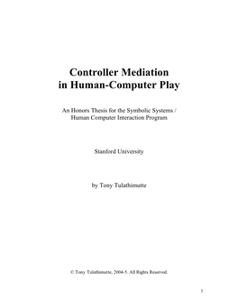 Controller Mediation in Human-Computer Play