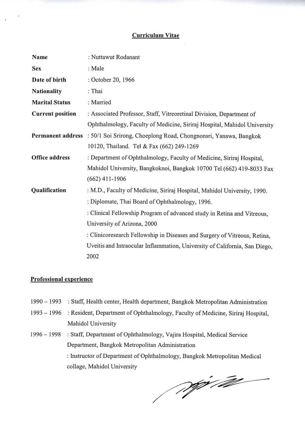 Date of Birth 10120, Thailand. Tel & Fax (662)