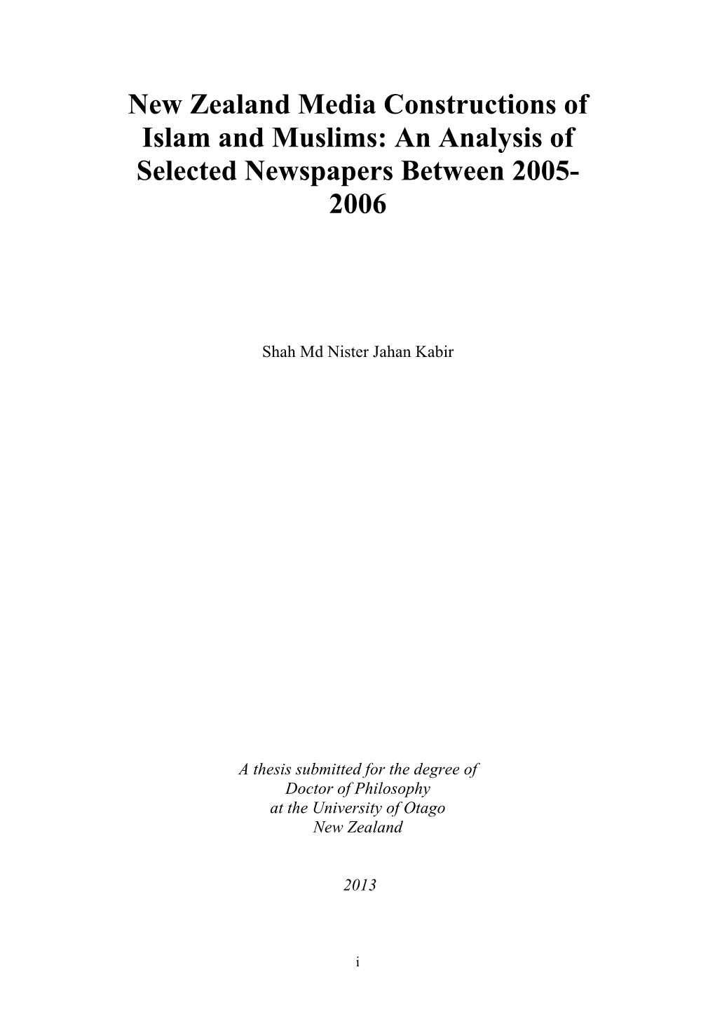 New Zealand Media Constructions of Islam and Muslims: an Analysis of Selected Newspapers Between 2005- 2006