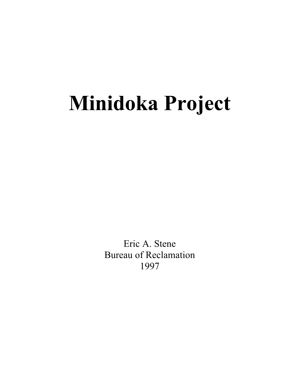 Minidoka Project, Idaho, Wyoming
