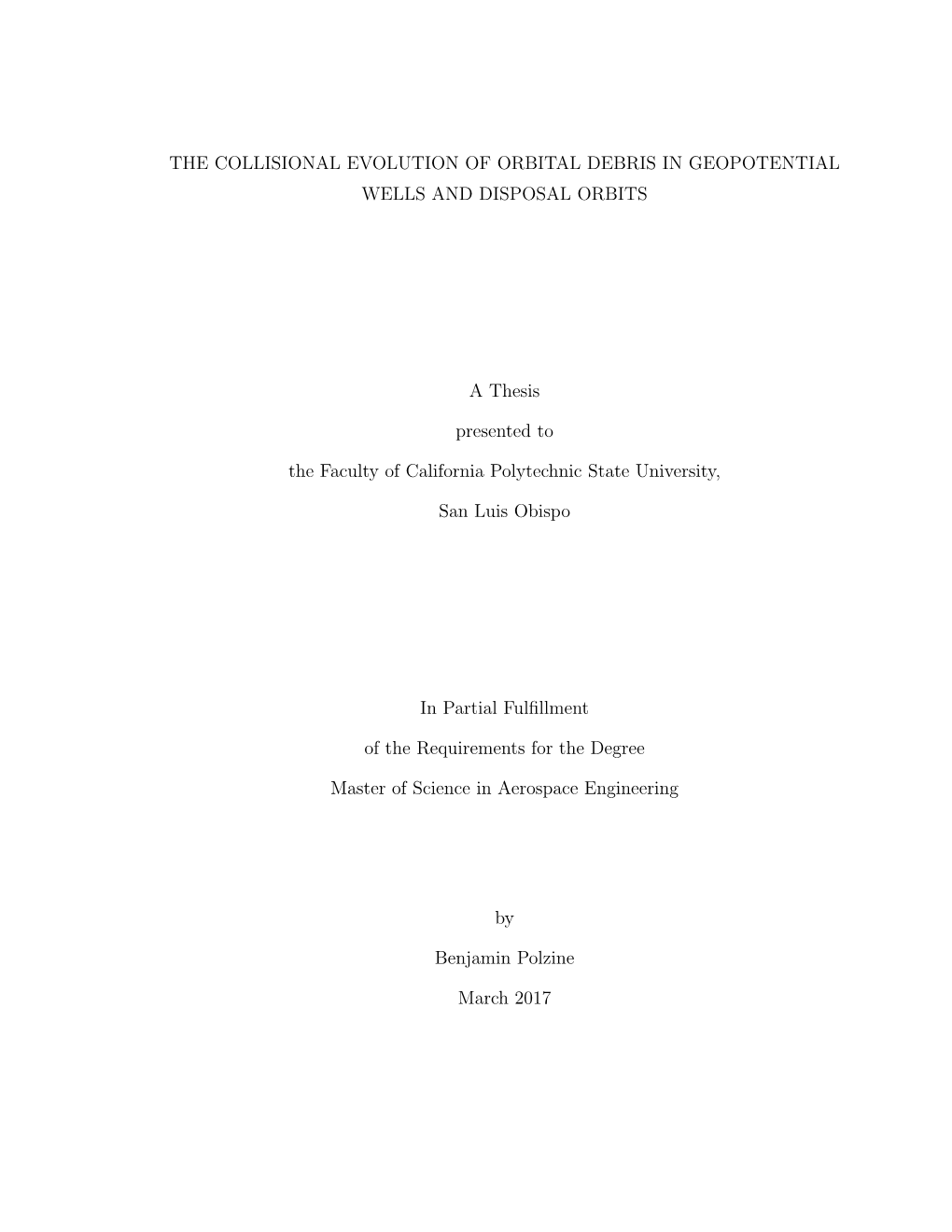 The Collisional Evolution of Orbital Debris in Geopotential Wells and Disposal Orbits