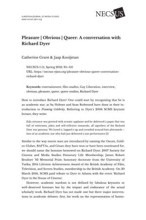 Pleasure | Obvious | Queer: a Conversation with Richard Dyer