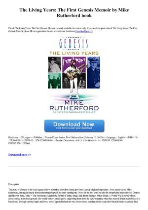 The Living Years: the First Genesis Memoir by Mike Rutherford Book