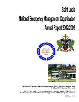 The Director, National Emergency Management Office, Red Cross Building, Vigie P O Box 1517, Castries, Saint Lucia