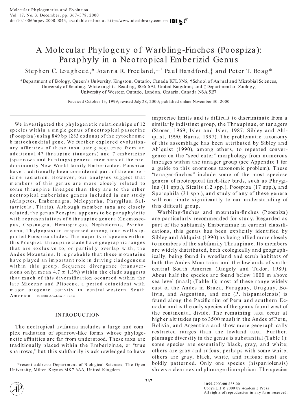 Poospiza): Paraphyly in a Neotropical Emberizid Genus Stephen C