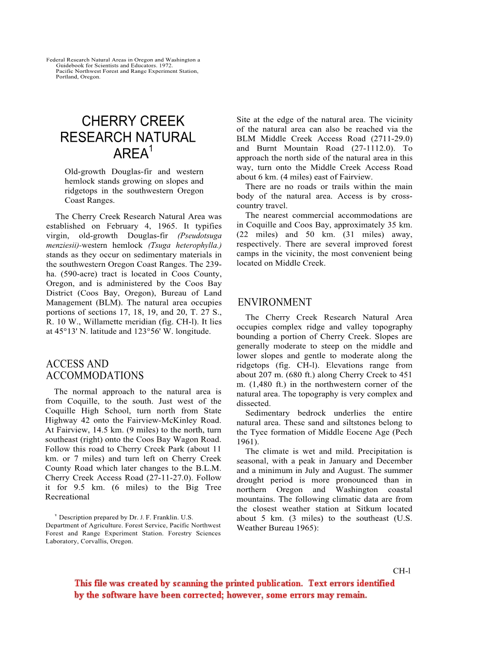 Cherry Creek Research Natural Area Was the Nearest Commercial Accommodations Are Established on February 4, 1965