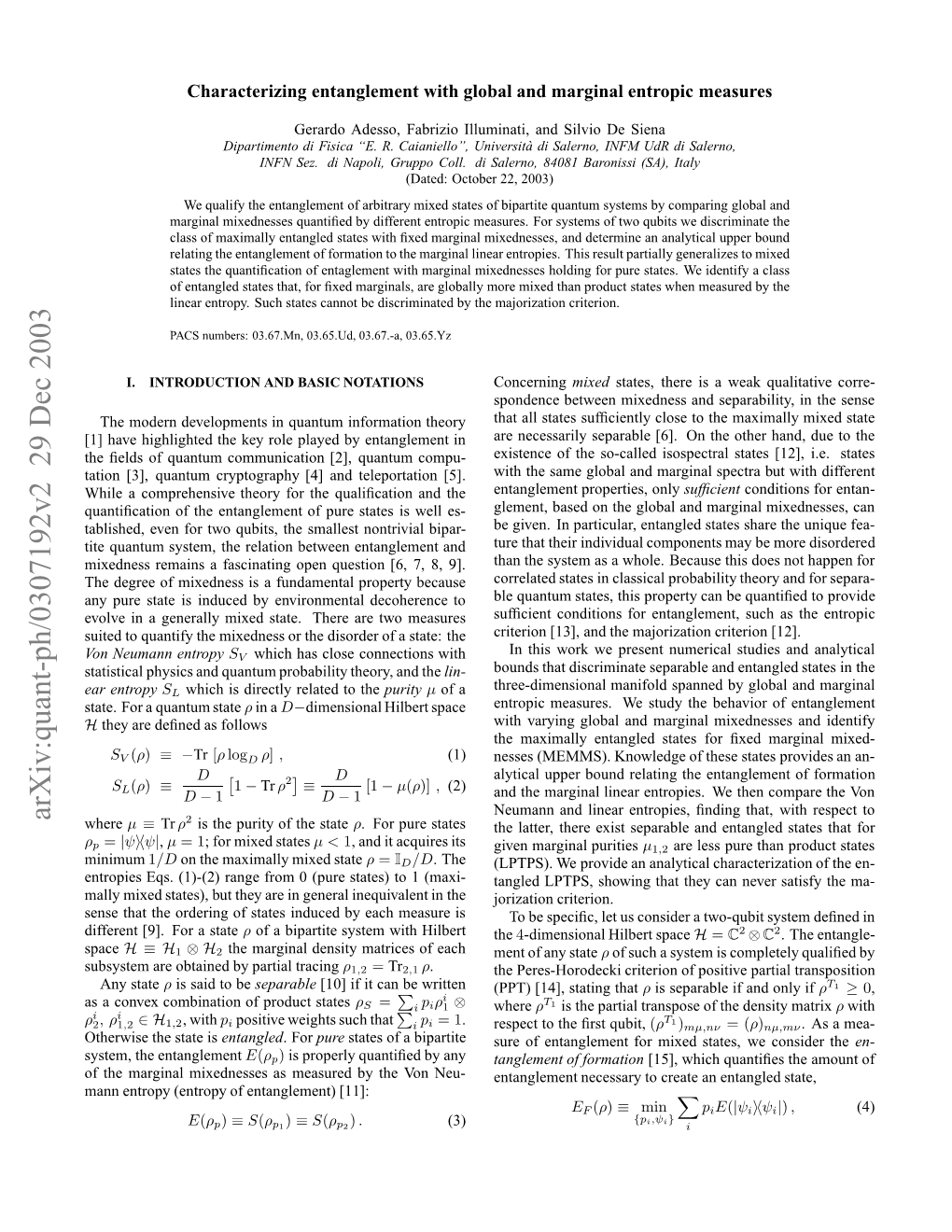 Characterizing Entanglement with Global and Marginal Entropic