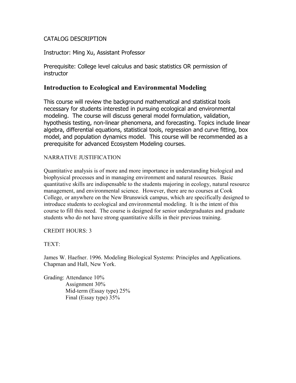 Introduction to Ecological and Environmental Modeling