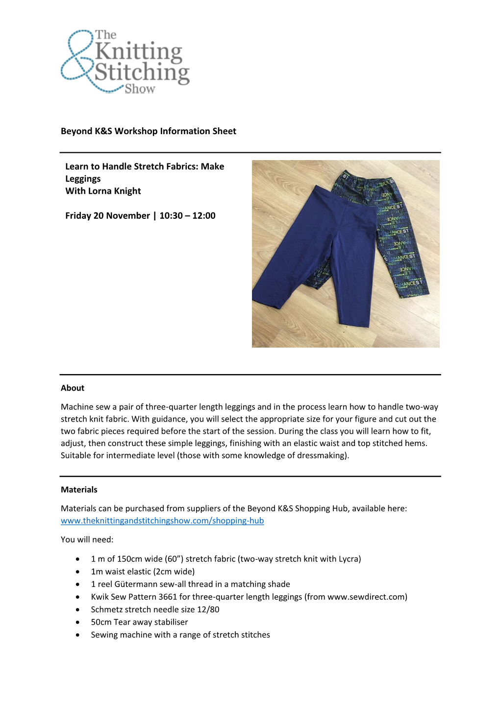 Beyond K&S Workshop Information Sheet Learn to Handle Stretch