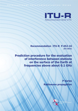 Recommendation ITU-R P.452-16 (07/2015)