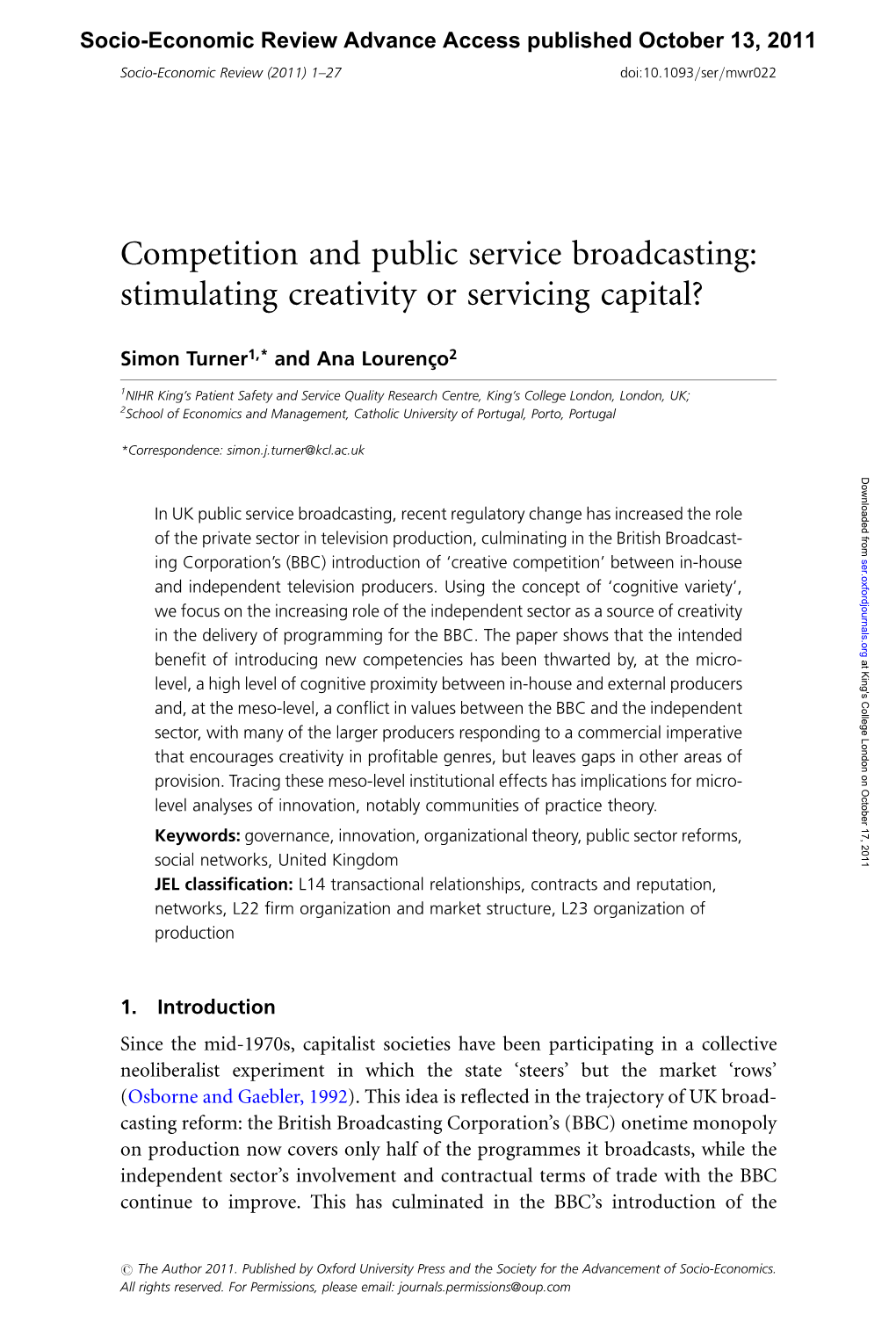 Competition and Public Service Broadcasting: Stimulating Creativity Or Servicing Capital?