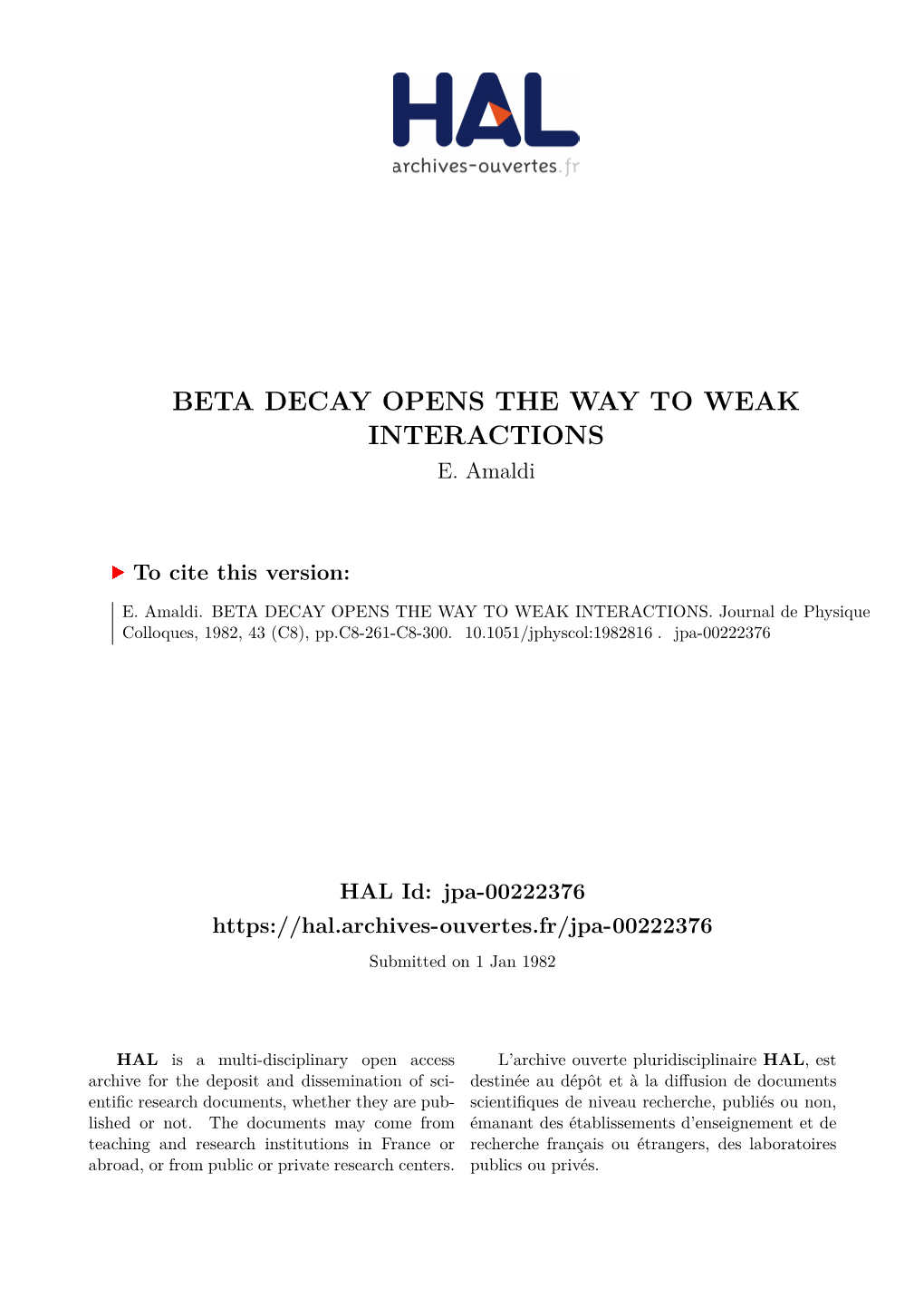 Beta Decay Opens the Way to Weak Interactions E