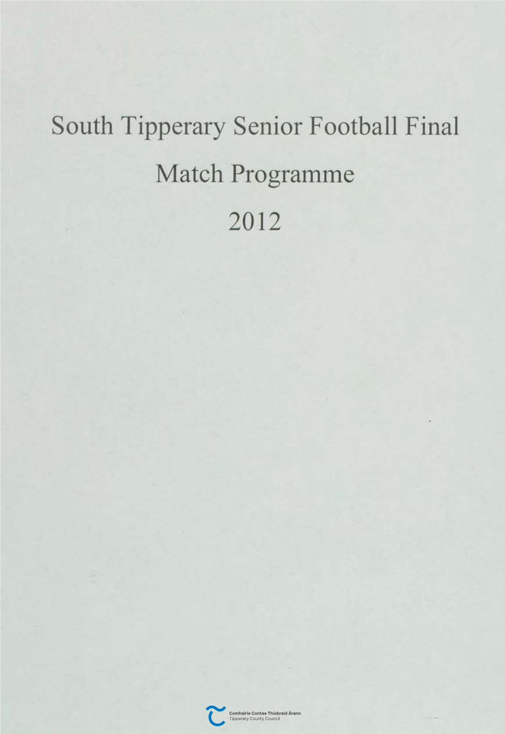 South Tipperary Senior Football Final Match Programme