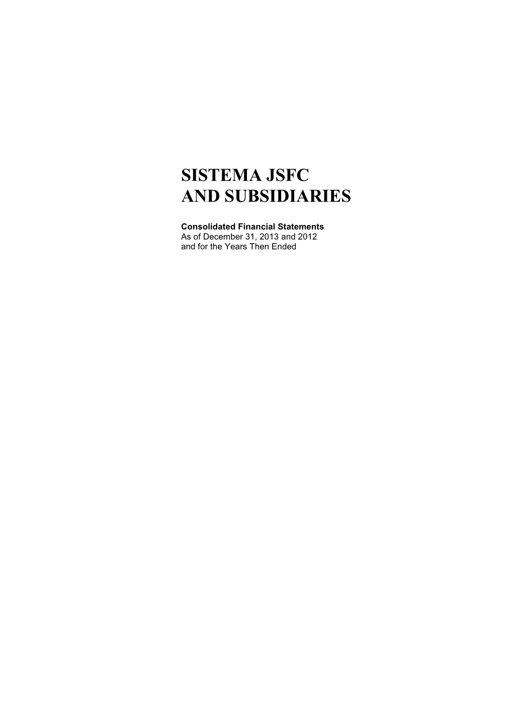 Sistema Jsfc and Subsidiaries