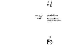 Kung Fu Moves in American Movies