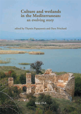 Culture and Wetlands in the Mediterranean: an Evolving Story