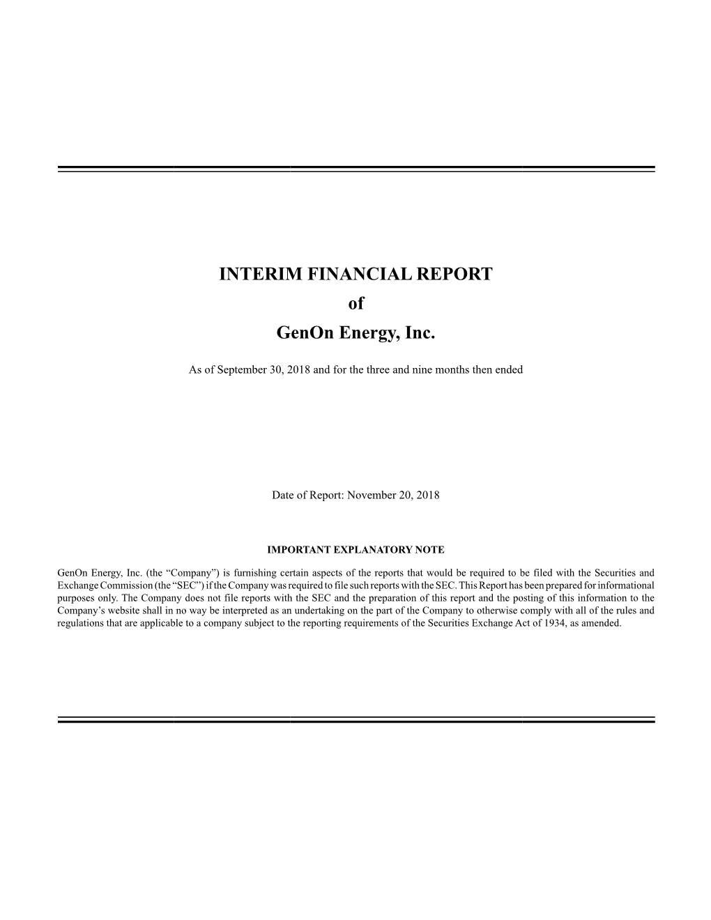 INTERIM FINANCIAL REPORT of Genon Energy, Inc