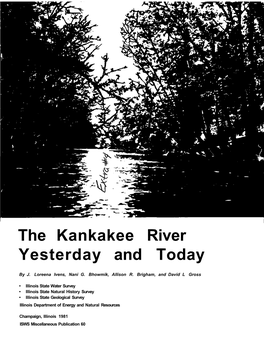 The Kankakee River Yesterday and Today