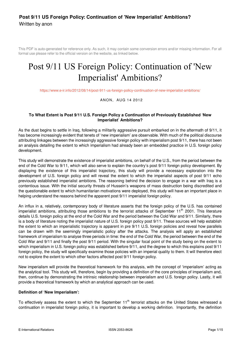 Post 9/11 US Foreign Policy: Continuation of 'New Imperialist' Ambitions? Written by Anon