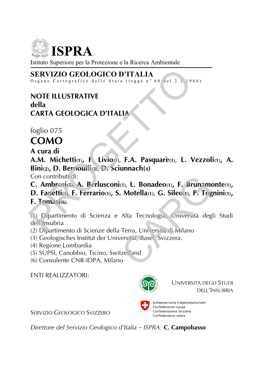 NOTE ILLUSTRATIVE Della CARTA GEOLOGICA D’ITALIA Foglio 075 COMO a Cura Di A.M