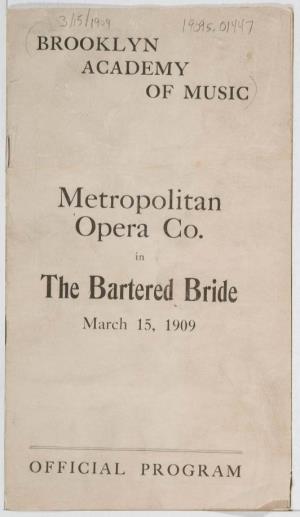 Metropolitan Opera Co