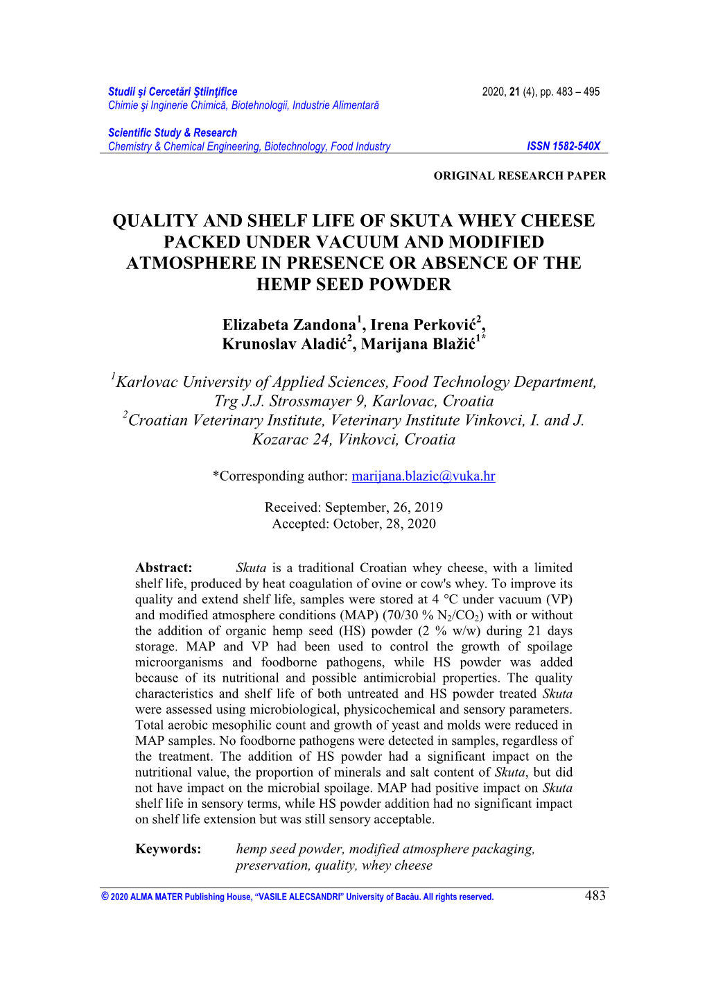 Quality and Shelf Life of Skuta Whey Cheese Packed Under Vacuum and Modified Atmosphere in Presence Or Absence of the Hemp Seed Powder