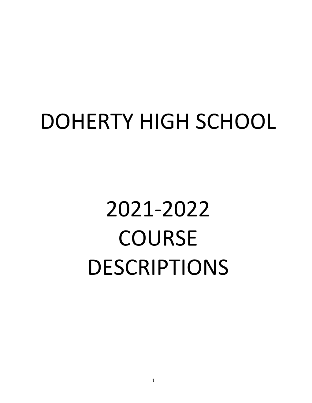 Doherty High School 2021-2022 Course Descriptions