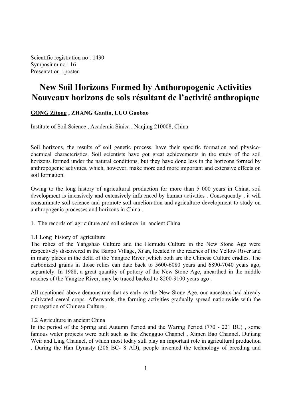 New Soil Horizons Formed by Anthoropogenic Activities Nouveaux Horizons De Sols Résultant De L’Activité Anthropique