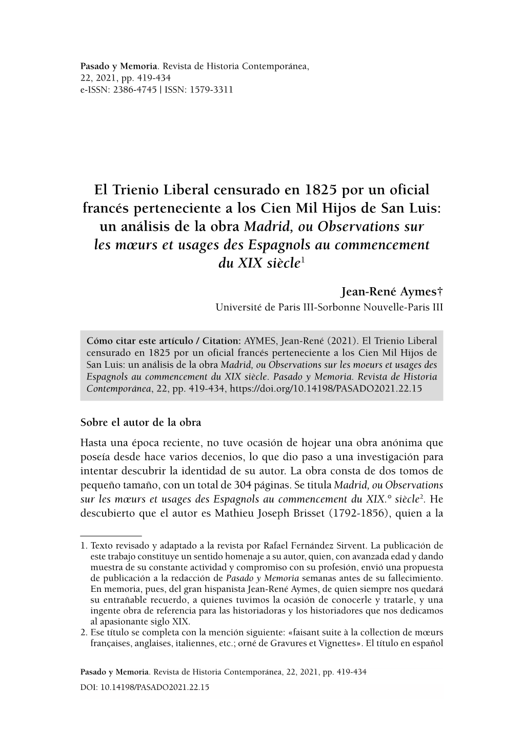 El Trienio Liberal Censurado En 1825 Por Un Oficial Francés Perteneciente a Los Cien Mil Hijos De San Luis: Un Análisis De La