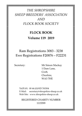 THE SHROPSHIRE SHEEP BREEDERS' ASSOCIATION and FLOCK BOOK SOCIETY FLOCK BOOK Volume 119 2019 Ram Registrations 3083