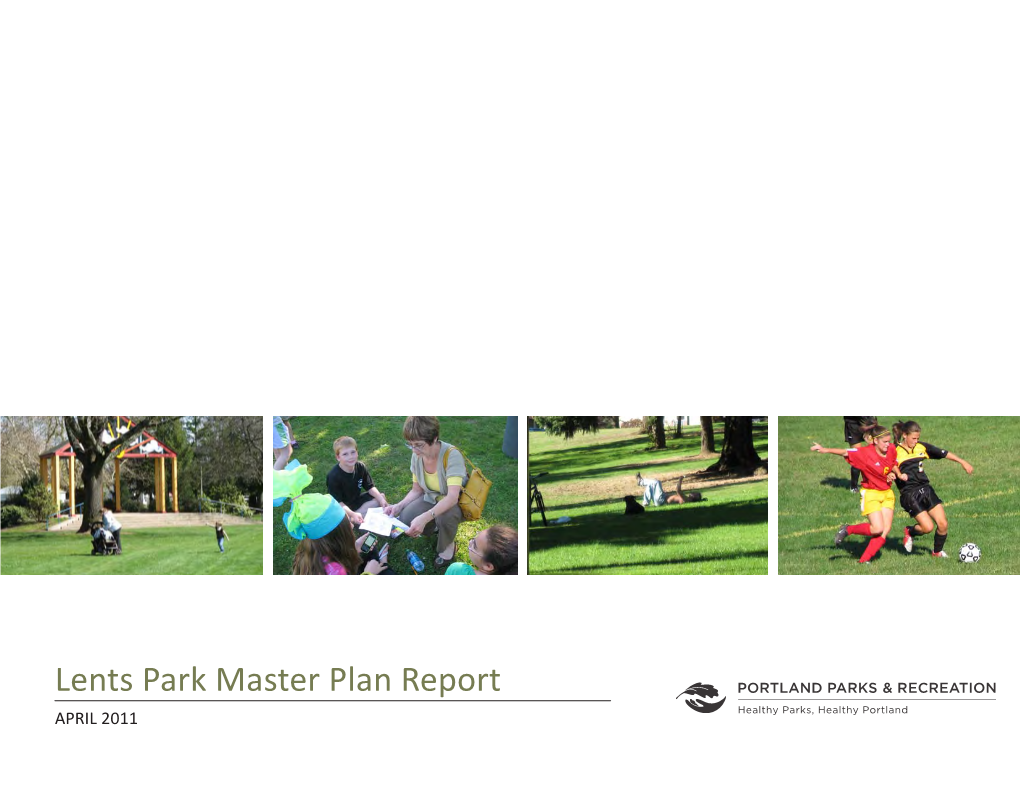 Lents Park Master Plan Report 2011