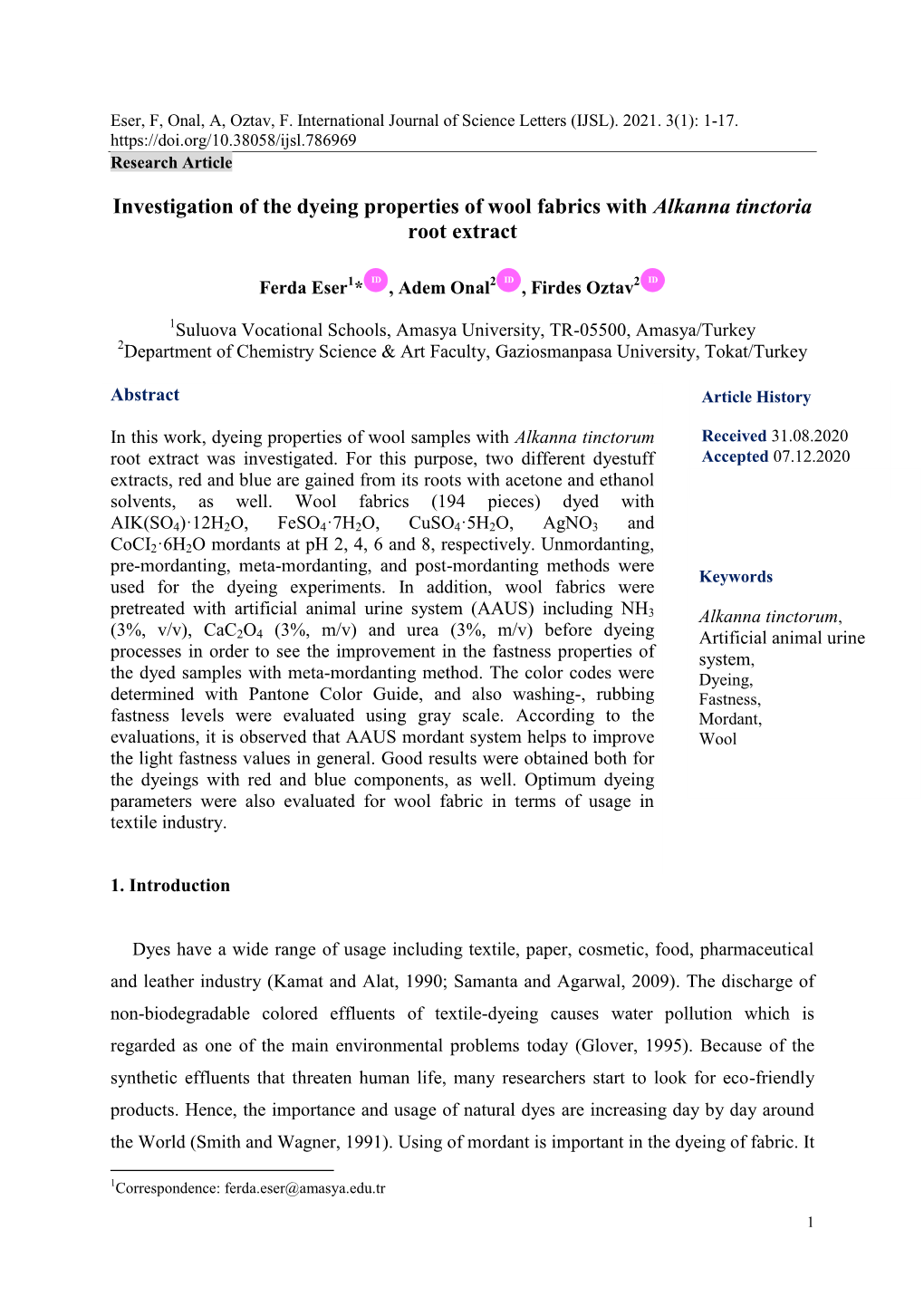 Investigation of the Dyeing Properties of Wool Fabrics with Alkanna Tinctoria Root Extract