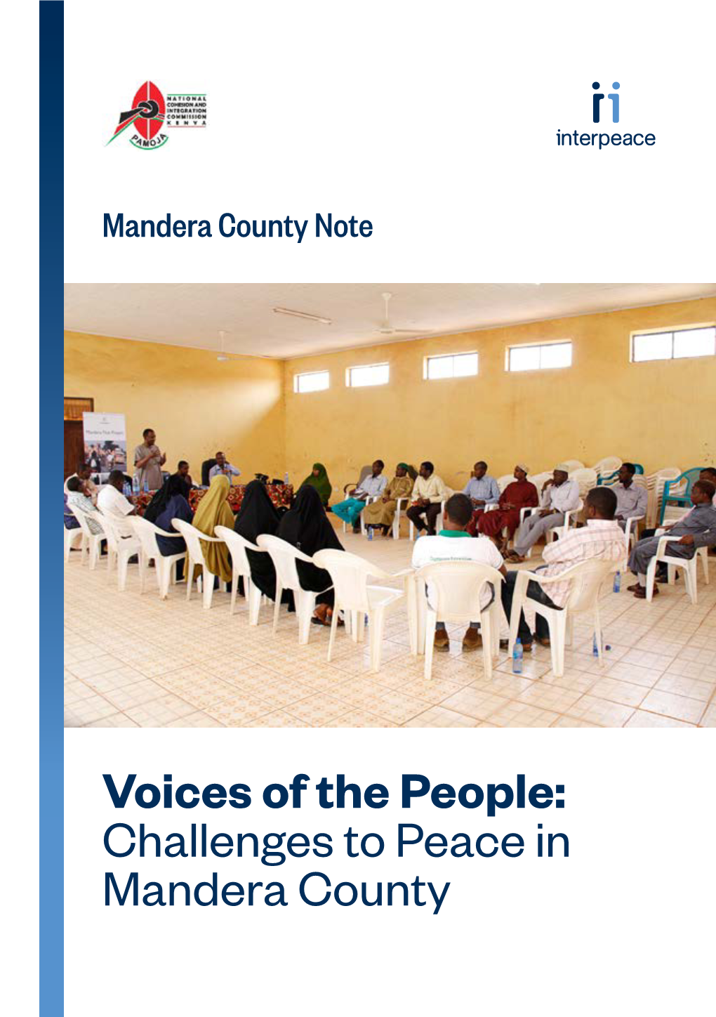 Challenges to Peace in Mandera County