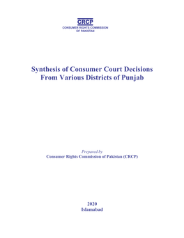 Synthesis of Consumer Court Decisions from Various Districts of Punjab