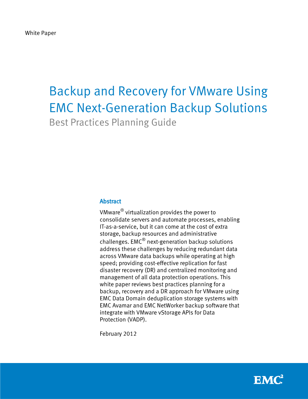Backup and Recovery for Vmware Using EMC Next-Generation