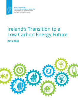 Ireland's Transition to a Low Carbon Energy Future