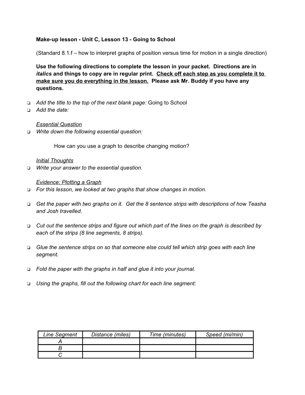 Unit C, Lesson 13 - Going to School