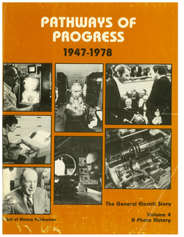 The General Electric Storv Volume 4 a Photo History