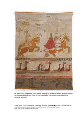 Fig. 28.1: Sigurd and Baldwin, 1900. Tapestry Made by the Norwegian Tapestry Weaving Company/ Det Norske Billedvæveri