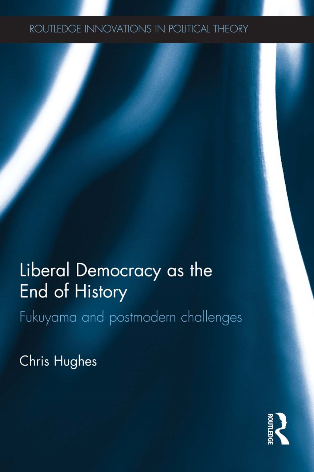 Liberal Democracy As the End of History