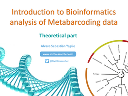 Introduction to Bioinformatics Analysis of Metabarcoding Data