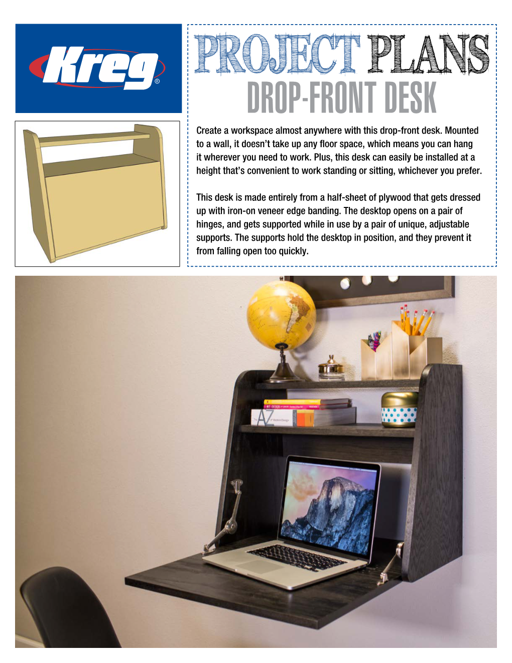 PROJECT PLANS DROP-FRONT DESK Logo on White Or Light Shade When Printing Grayscalecreate a Workspace Almost Anywhere with This Drop-Front Desk