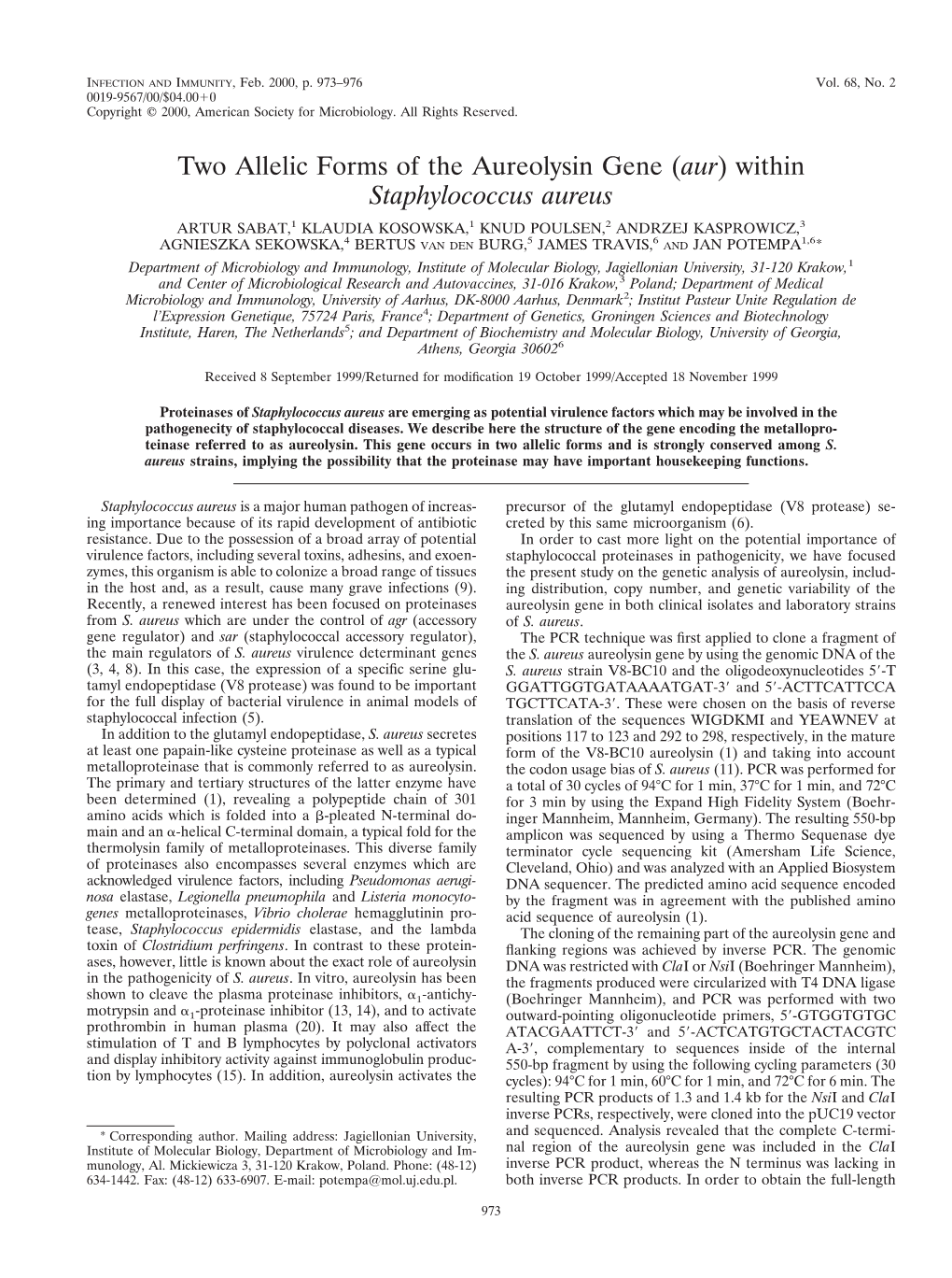 Two Allelic Forms of the Aureolysin Gene (Aur) Within Staphylococcus Aureus