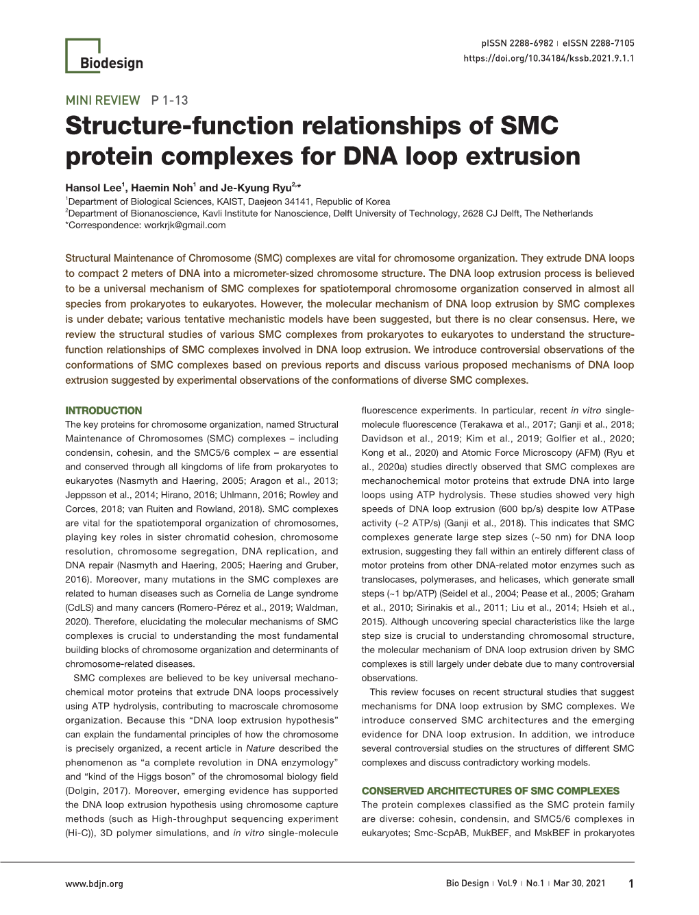 Structure-Function Relationships of SMC Protein Complexes for DNA Loop Extrusion