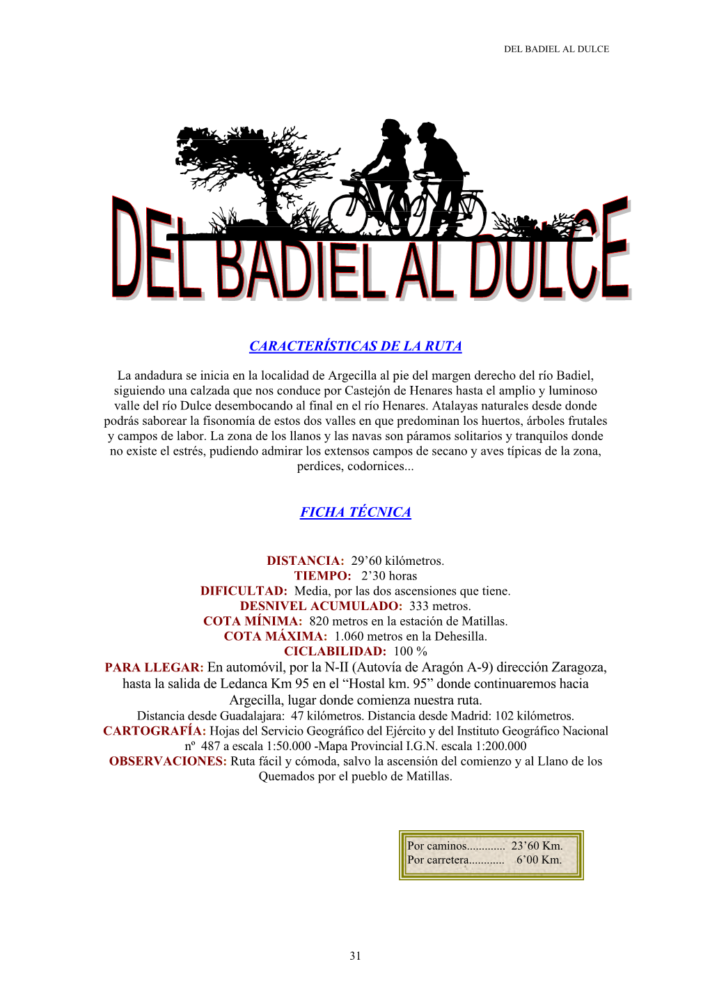 Del Badiel Al Dulce En Bici