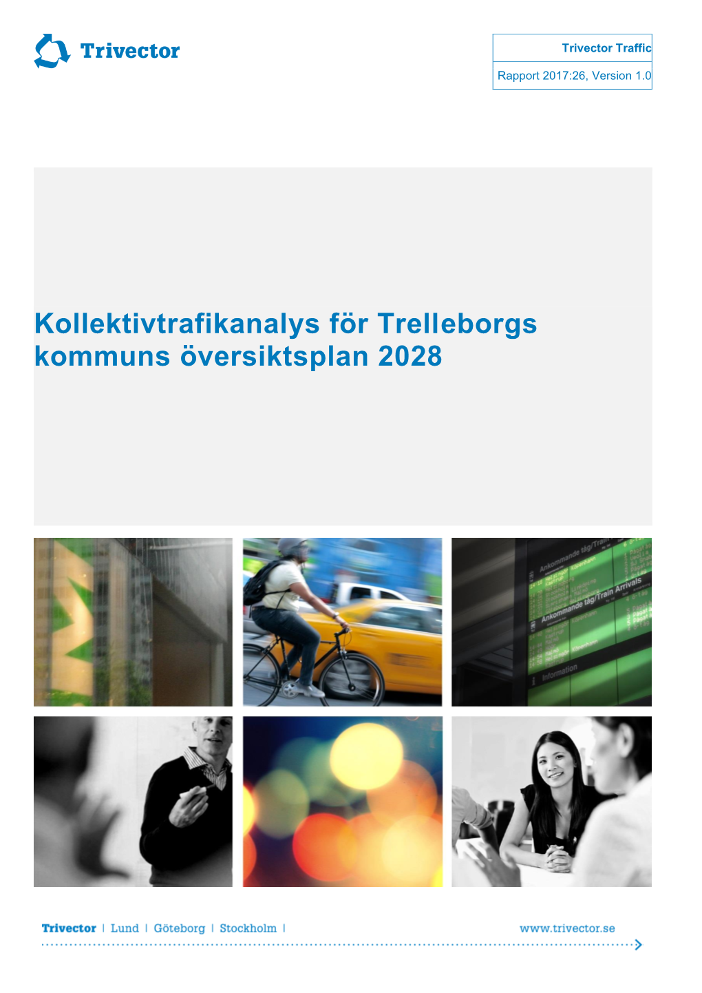 Kollektivtrafikanalys För Trelleborgs Kommuns Översiktsplan 2028