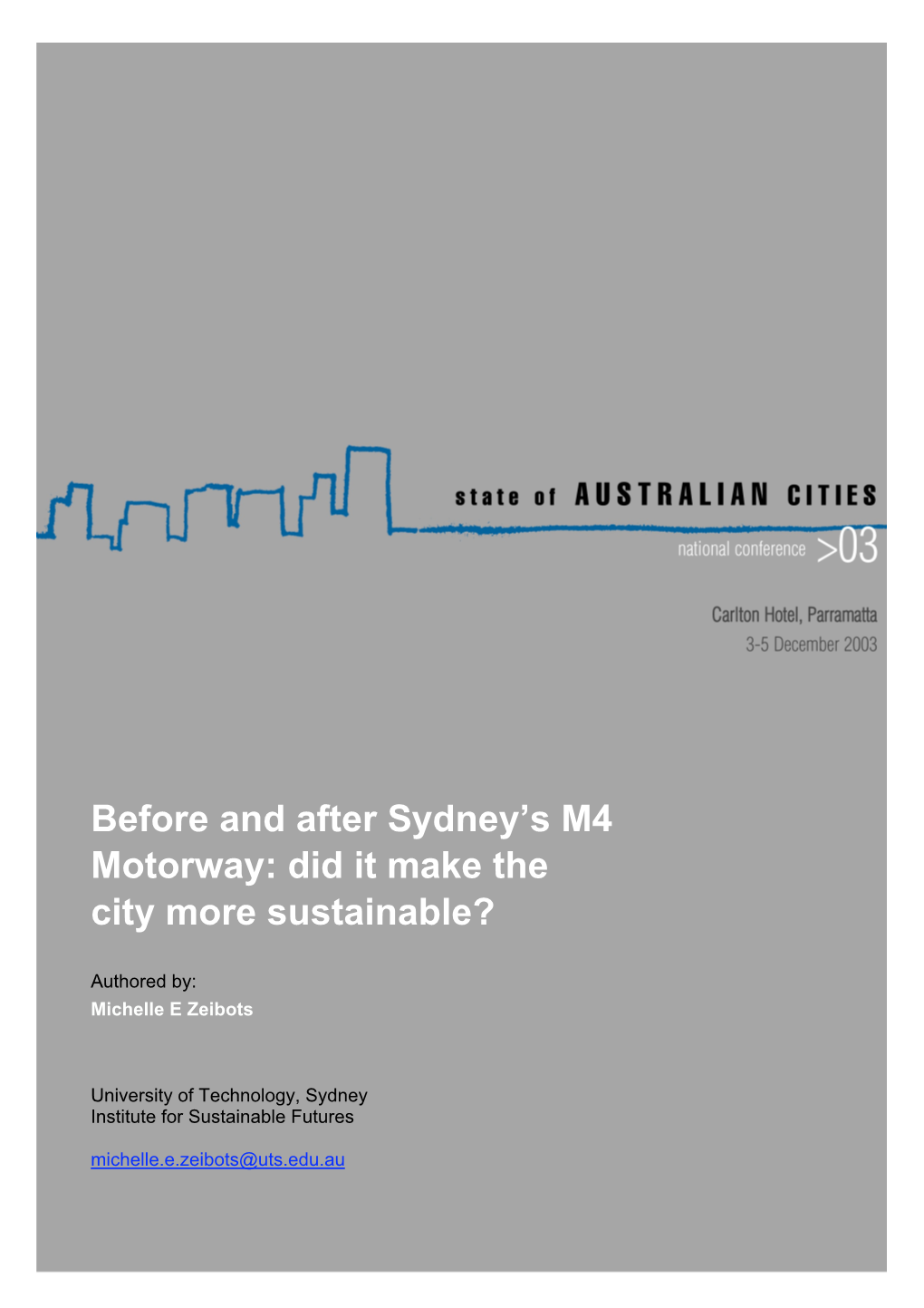 Before and After Sydney's M4 Motorway